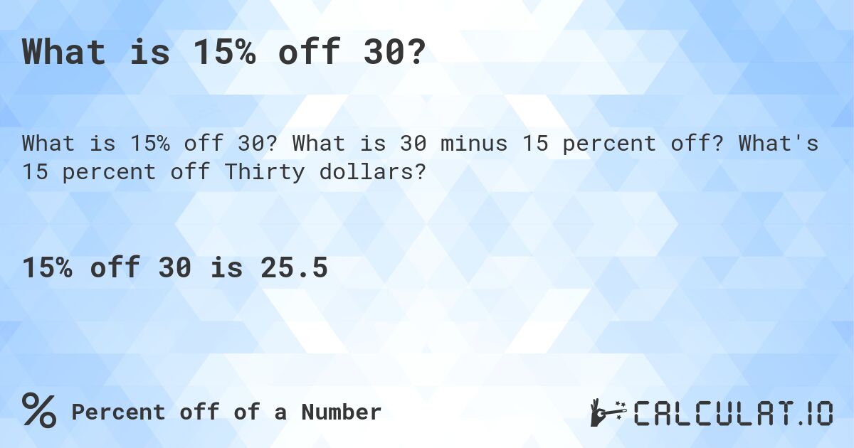 What Is 15 Off 30 Calculatio