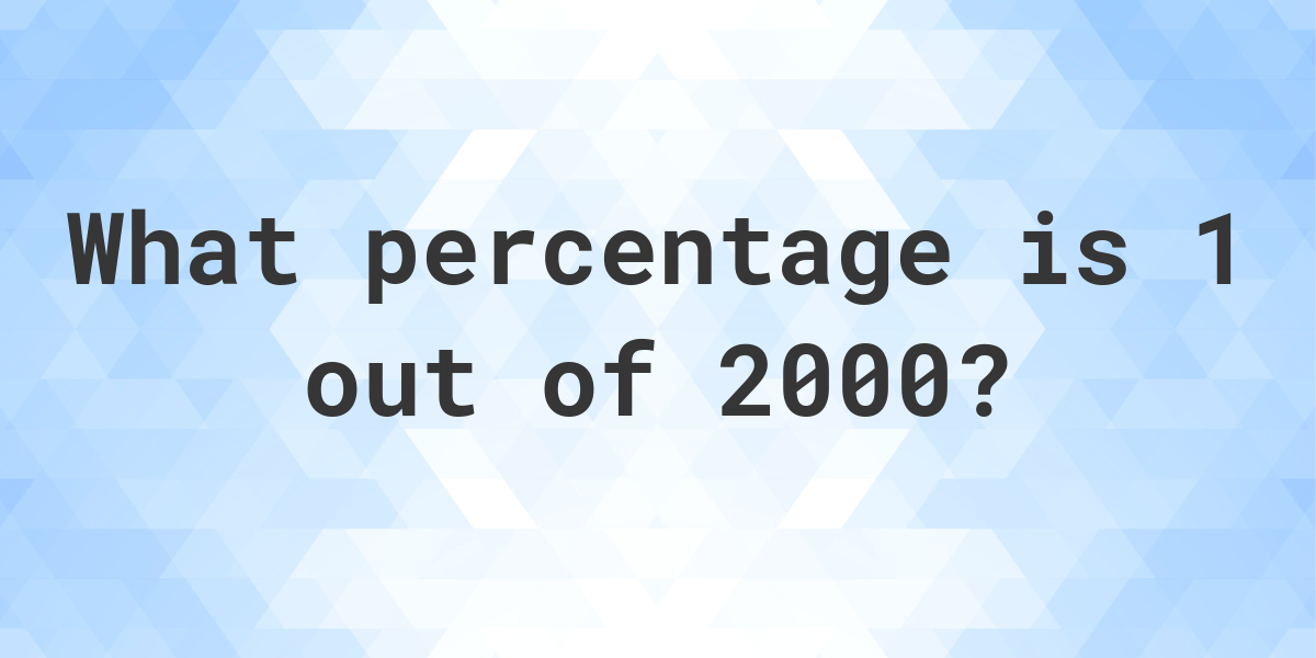 what-is-1-2000-as-a-percent-calculatio