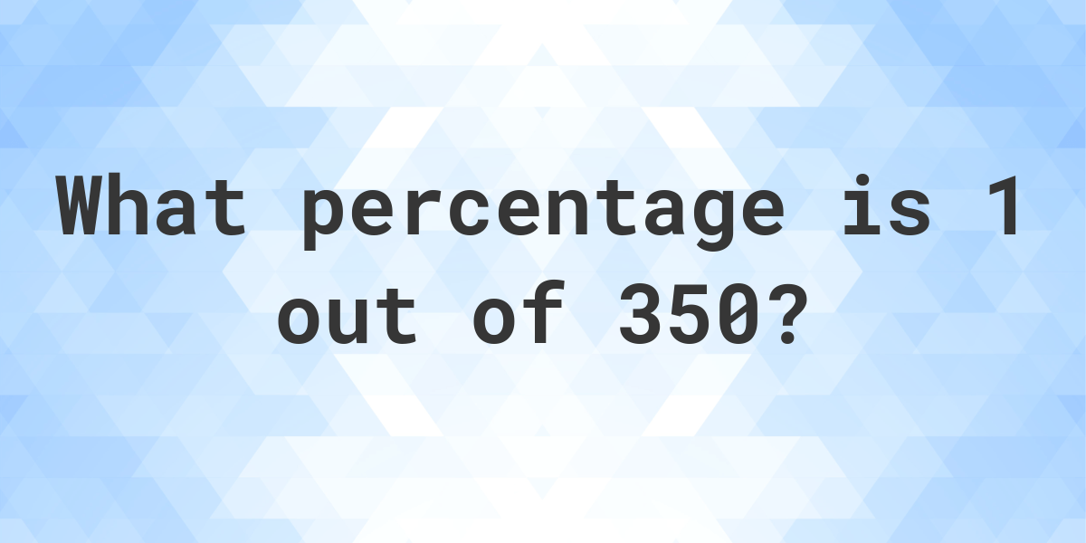 what-is-1-350-as-a-percent-calculatio