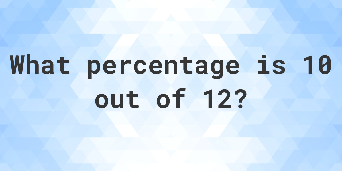 What Is 13 12 As A Percentage