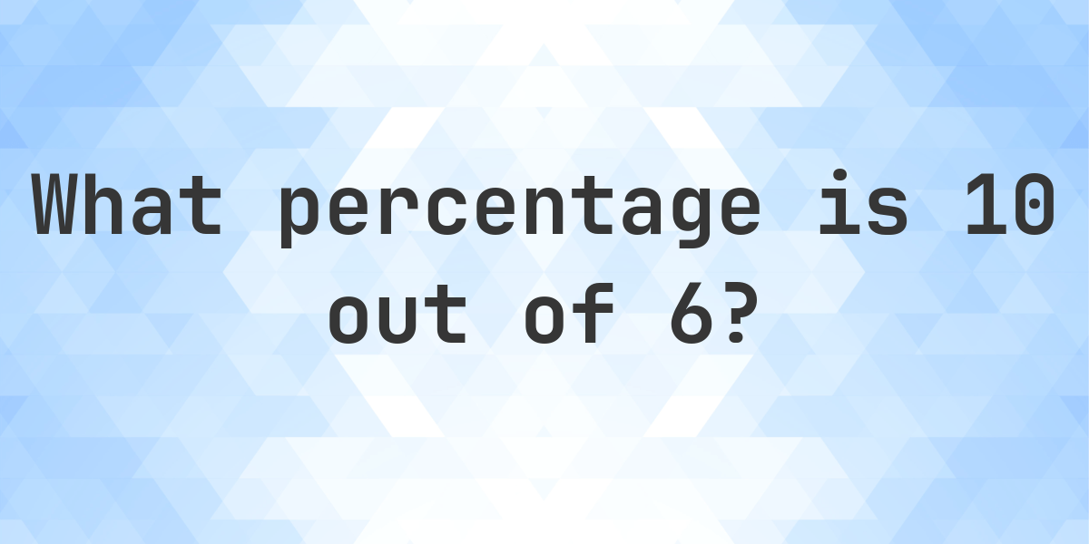 what-is-10-6-as-a-percent-calculatio
