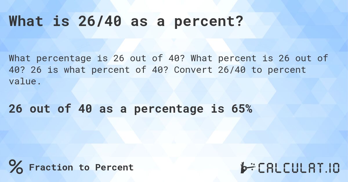 what-is-26-40-as-a-percent-calculatio