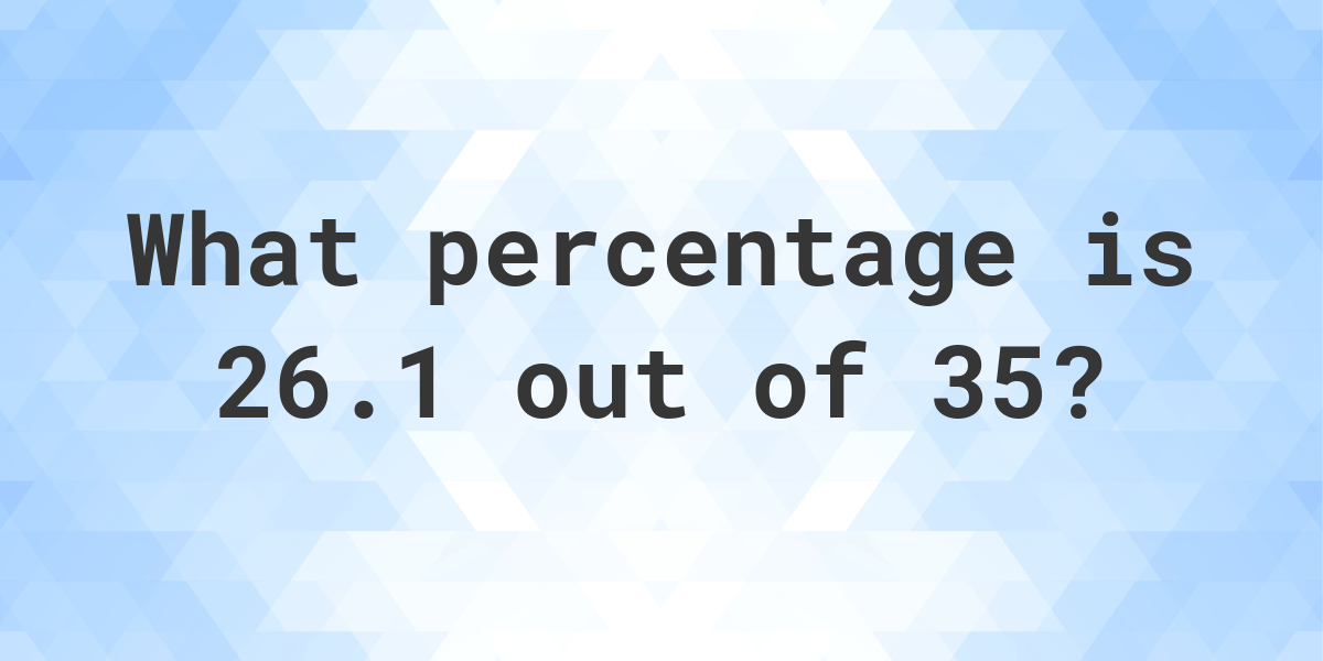 what-is-26-1-35-as-a-percent-calculatio