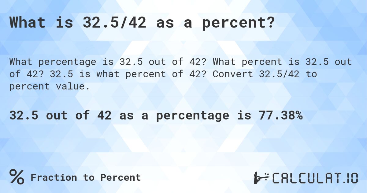 What is 32.5/42 as a percent?. What percent is 32.5 out of 42? 32.5 is what percent of 42? Convert 32.5/42 to percent value.