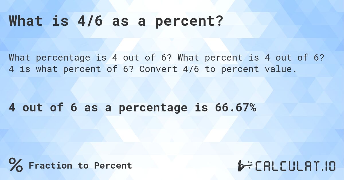 what-is-4-6-as-a-percent-calculatio