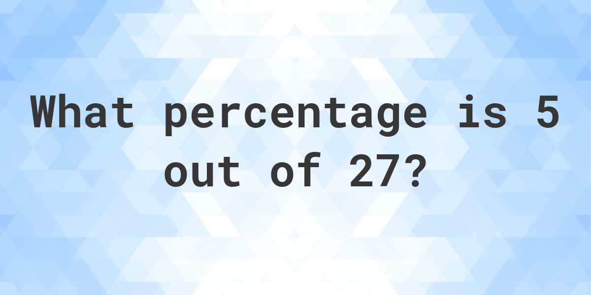 what-is-5-27-as-a-percent-calculatio