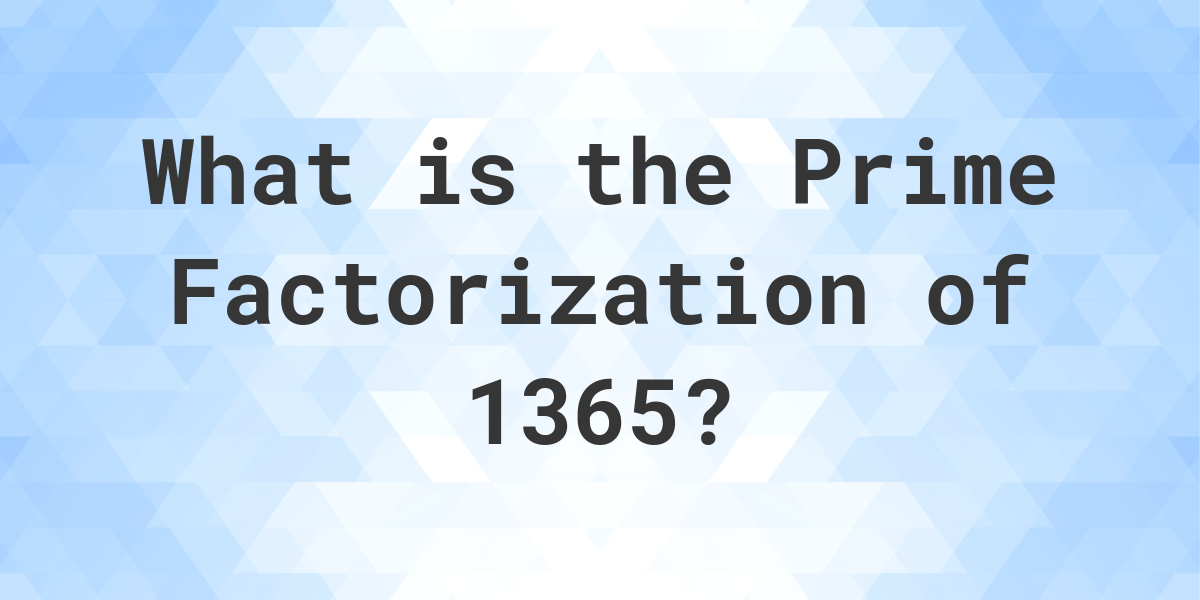 prime-factors-of-1365-calculatio