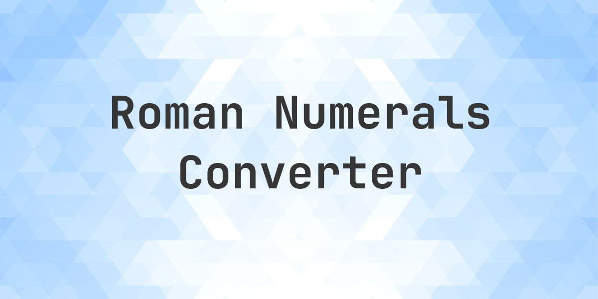 Mmmm R What is Roman Numeral MMMMM as a Decimal - Calculatio