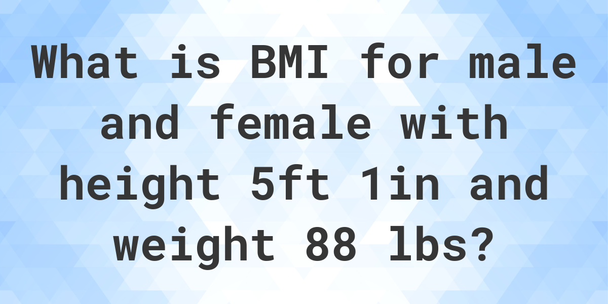 what-is-5-1-and-88-lbs-bmi-calculatio