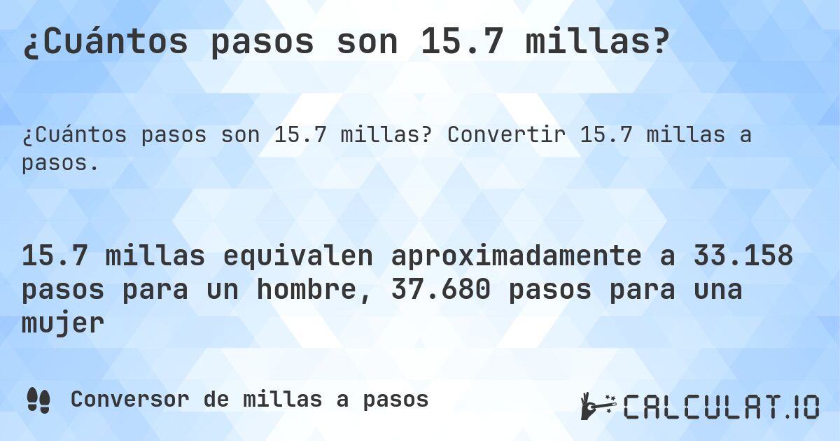 ¿Cuántos pasos son 15.7 millas?. Convertir 15.7 millas a pasos.