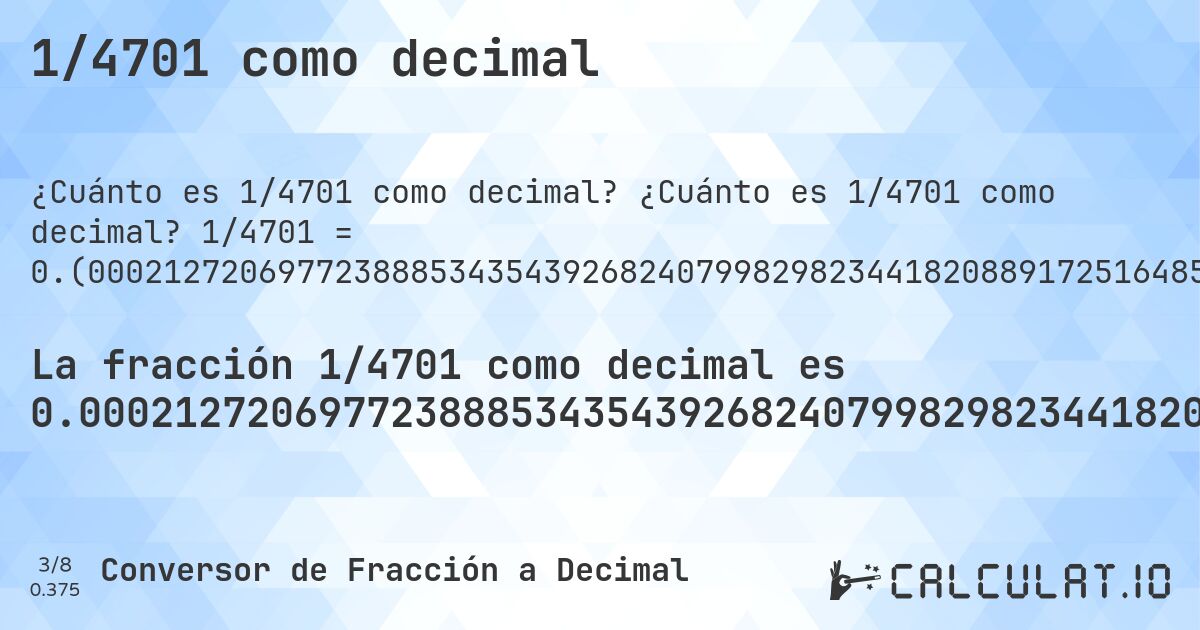 1/4701 como decimal. ¿Cuánto es 1/4701 como decimal? 1/4701 = 0.(000212720697723888534354392682407998298234418208891725164858540736013614124654328866198681131674111891087002765369070410550946607104871303977877047436715592427143161029568176983620506275260582854711763454584131035949797915337162305892363326951712401616677302701552861093384386300787066581578387577111252924909593703467347372899383109976600723250372261221016804935120187194213997021910231865560519038502446288023824718145075515847691980429695809402254839395873218464156562433524781961284833014252286747500531801744309721335885981706019995745586045522229312912146351840034035311635822165496702829185279727717506913422676026377366517762178259944692618591788981067857902573920442459051265688151457136779408636460327589874494788342905764730908317379281004041693256753882152733460965751967666453945968942778132312273984258668368432248457774941501808125930653052542012337800467985534992554775579663901297596256115720059561795362688789619229951074239523505637098489683046160391406083811954903212082535630716868751329504360774303339714954265049989363965113805573282280365879600085088279089555413741757072963199319293767283556690065943416294405445649861731546479472452669644756434801106147628164220378642841948521591150818974686236970857264411827270793448202510104233141884705381833652414379919166134864922356945330780684960646670921080621144437353754520314826632631355030844501169963837481386938949159753243990640289300148904488406721974048074877685598808764092746224207615400978515209529887258030206339076792171878323760901935758349287385662624973409912784513933205700914699). Conversión paso a paso de fracción a decimal con detección de decimales periódicos.