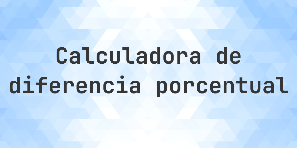¿Cuánto por ciento es 2900 mayor que 1200?. Encuentre la diferencia porcentual entre los números 2900 y 1200. ¿Cuánto por ciento es 2900 mayor que 1200?