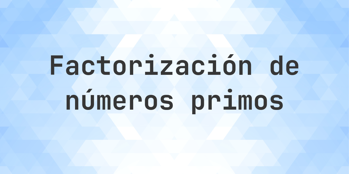 Factores primos de 388800. Factorización prima de 388800. ¿Cuánto es 388800 como producto de factores primos?