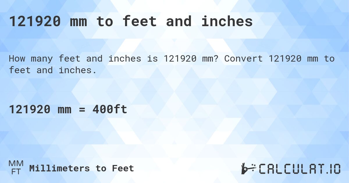 121920-mm-to-feet-and-inches-convert