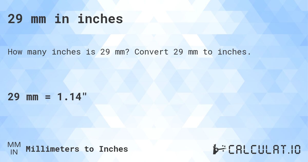 29-mm-in-inches-convert