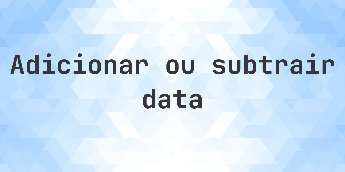 Que data será em 682 anos De 7 junho 2026?. Seiscentos e oitenta e dois anos de 7 junho 2026.