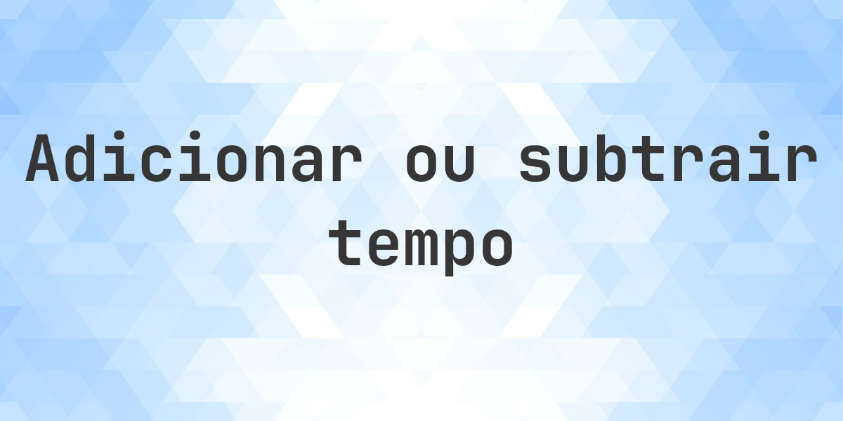 211 dias atrás - que dia e hora era?. Que data era Duzentos e onze dias atrás?