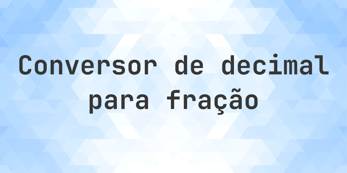 52,348 como fração na forma mais simples. Quanto é 52,348 como fração? 52,348 = 52 87/250. Conversão passo a passo de decimal para fração com simplificação pelo MDC.