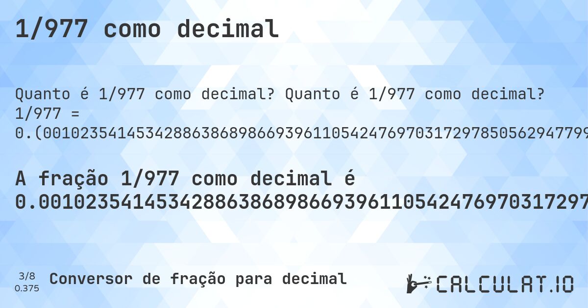 1/977 como decimal. Quanto é 1/977 como decimal? 1/977 = 0.(0010235414534288638689866939611054247697031729785056294779938587512794268167860798362333674513817809621289662231320368474923234390992835209825997952917093142272262026612077789150460593654042988741044012282497441146366427840327533265097236438075742067553735926305015353121801432958034800409416581371545547594677584442169907881269191402251791197543500511770726714431934493346980552712384851586489252814738996929375639713408393039918116683725690890481064483111566018423746161719549641760491299897645854657113613101330603889457523029682702149437052200614124872057318321392016376663254861821903787103377686796315250767656090071647901740020470829068577277379733879222108495394063459570112589559877175025588536335721596724667349027635619242579324462640736949846468781985670419651995905834186284544524053224155578300921187308085977482088024564994882292732855680655066530194472876151484135107471852610030706243602865916069600818833162743091095189355168884339815762538382804503582395087). Conversão passo a passo de fração para decimal com detecção de dízima periódica.