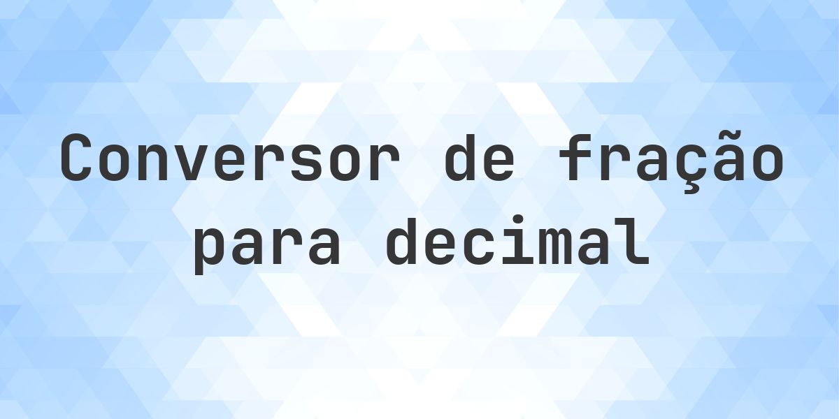 9 15/100 como decimal - Calculatio