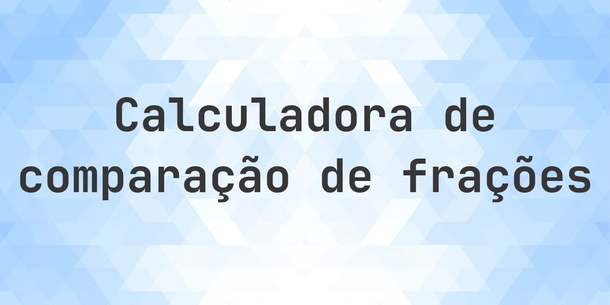 1/8 é maior que 1/11?. 1/8 é maior que 1/11. Comparação passo a passo usando denominadores comuns e conversão para a forma decimal.