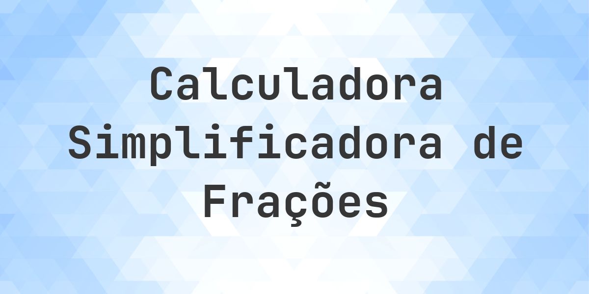 Qual é 10/76 simplificada à forma irredutível? - Calculatio