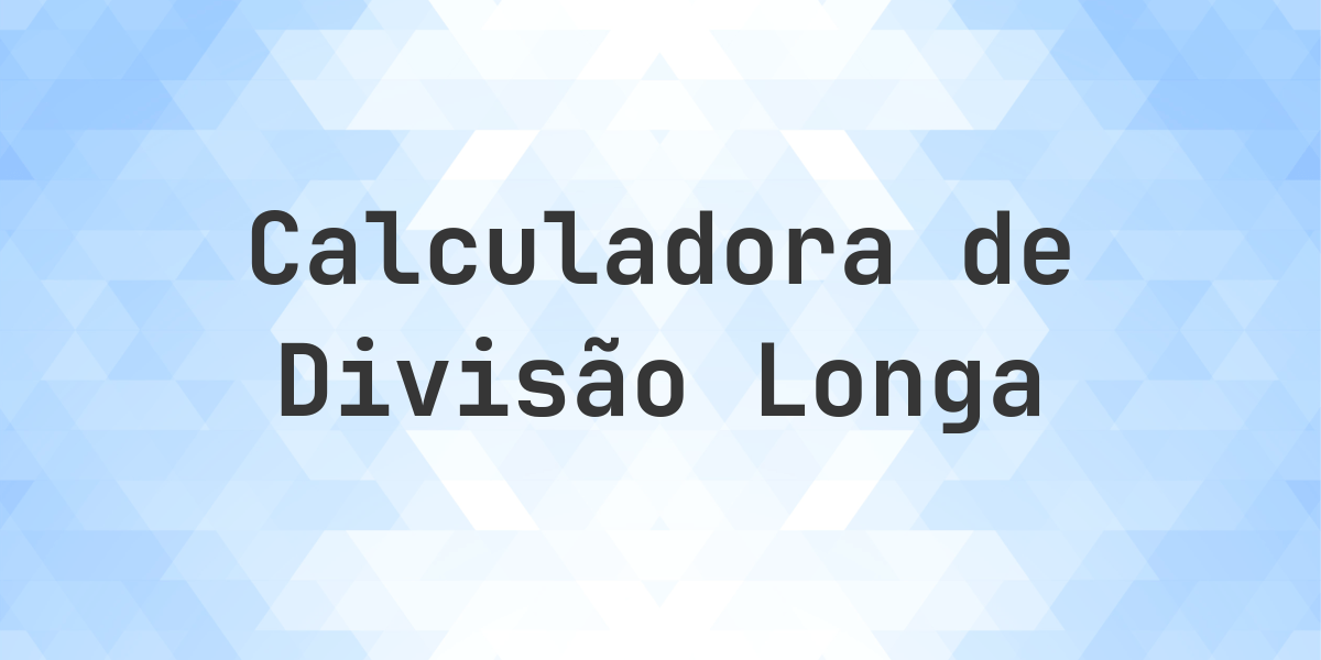 Divisão longa 150000 ÷ 4 = 37500 - passo a passo. Divisão longa 150000 por 4 = 37500. Calculadora gratuita para divisão exata com algoritmo passo a passo, cálculos detalhados e esquema visual.