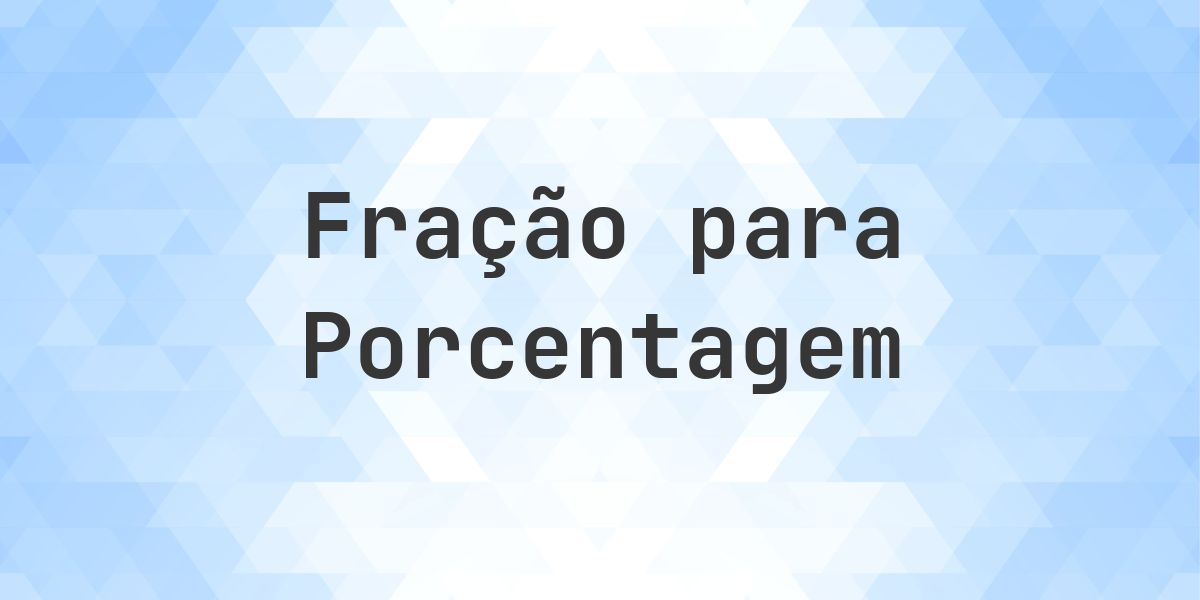 Quanto é 10/1000 em porcentagem? - Calculatio