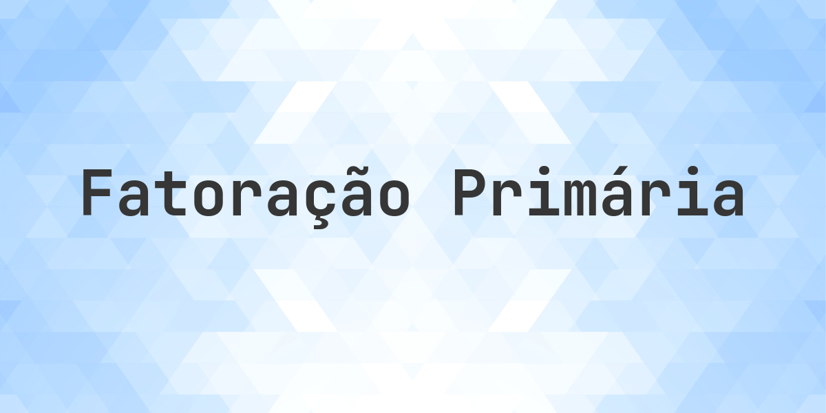 Fatores primos de 388800. Fatoração prima de 388800. Quanto é 388800 como produto de fatores primos?