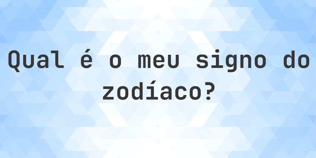 O que é Signo do Zodíaco 29 agosto 2026 - Calculatio