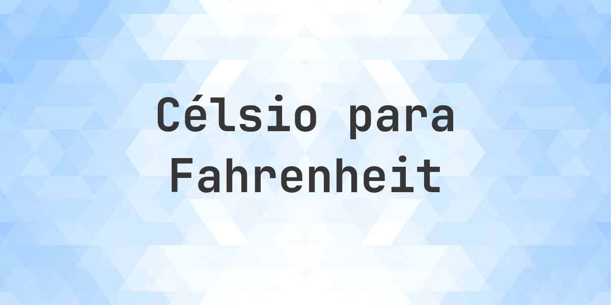 662 Celsius para Fahrenheit. Converter 662 graus Celsius para Fahrenheit. 662°C = 1223.6°F.
